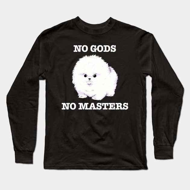 No Gods, No Masters (white) Long Sleeve T-Shirt by Scott's Desk